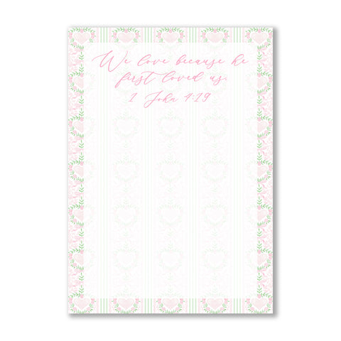 1 John 4:19 Valentines's Notepad