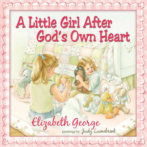 A Little Girl After God's Own Heart, Book