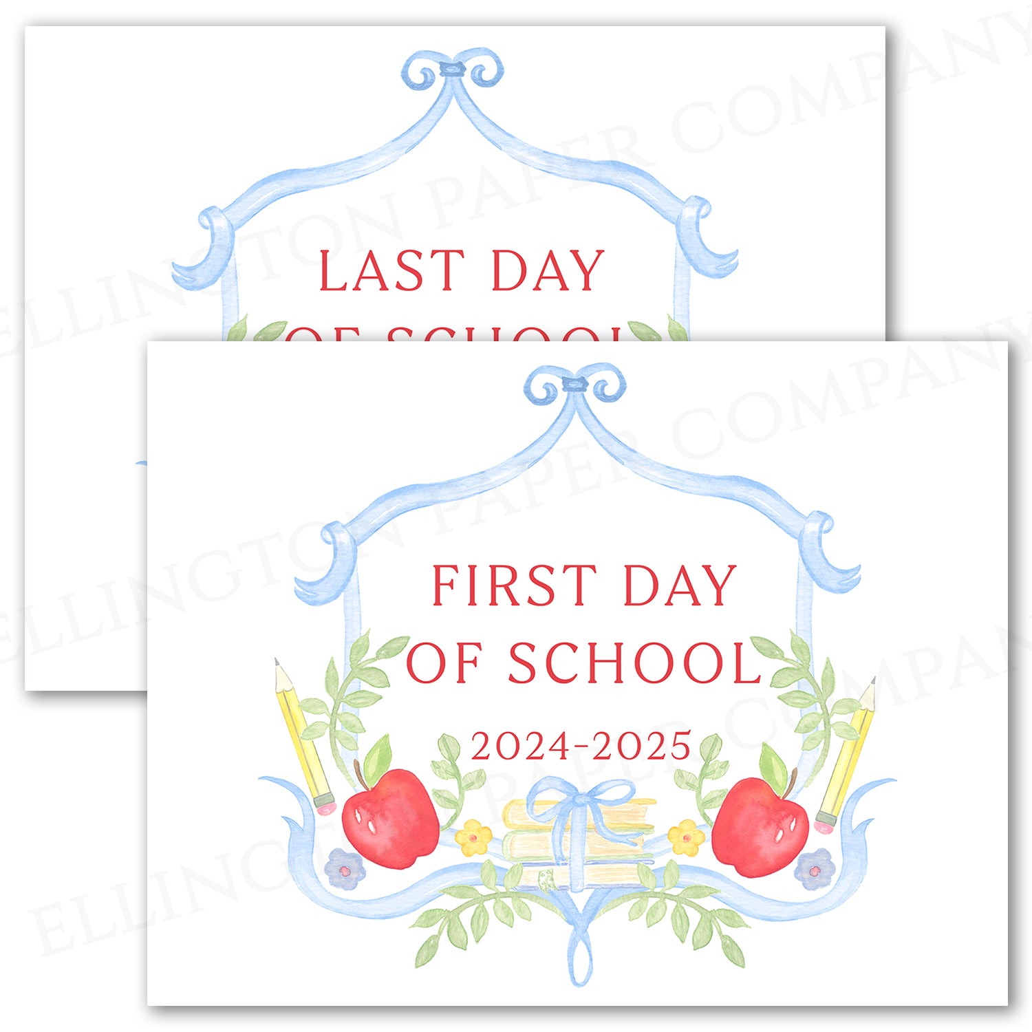 Printed First and Last Day of School Sign, Blue Books Crest 2024-2025